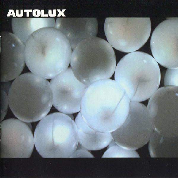 Autolux – Future Perfect (2004