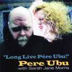 "Long Live Père Ubu!"、2009、CDのカバー