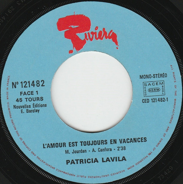 ladda ner album Patricia Lavila - Lamour Est Toujours En Vacances Souris Moi Et Chante