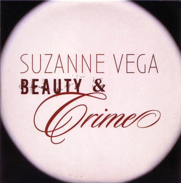 Suzanne Vega - Beauty & Crime | Releases | Discogs