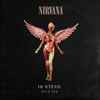Nirvana - In Utero (2013 Mix)