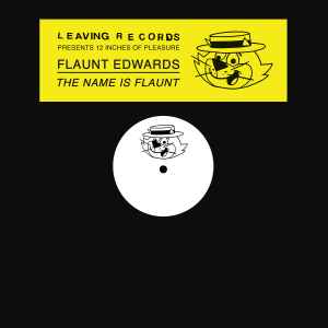 Flaunt Edwards - The Name Is Flaunt album cover