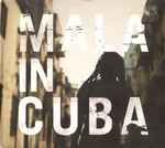 Mala - Mala In Cuba | Releases | Discogs