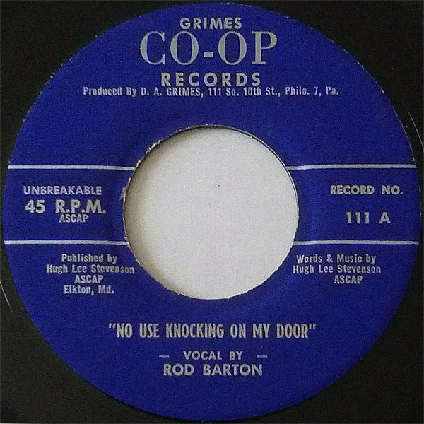 descargar álbum Rod Barton - No Use Knocking On My Door Love You Miss You Need You