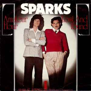 Sparks - Amateur Hour / Lost And Found album cover