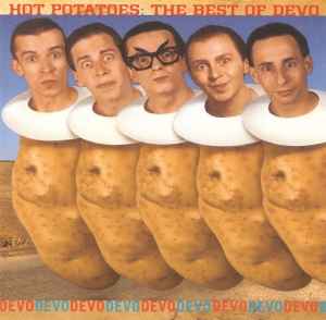 Hot Potatoes: The Best Of Devo - Devo
