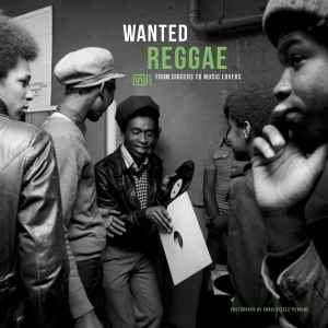 Wanted Reggae - Various
