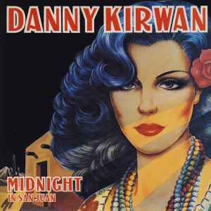 Danny Kirwan – Hello There Big Boy! (2006, Paper Sleeve, CD) - Discogs