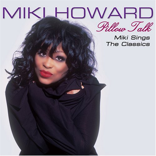 baixar álbum Miki Howard - Pillow Talk Miki Sings The Classics