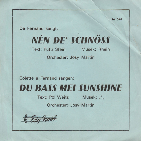télécharger l'album Fernand Wark Colette a Fernand - Nén De Schnöss Du Bass Mei Sunshine