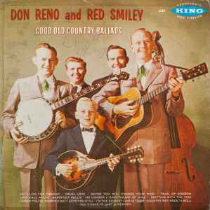 Don Reno And Red Smiley – Good Old Country Ballads (1959, Vinyl