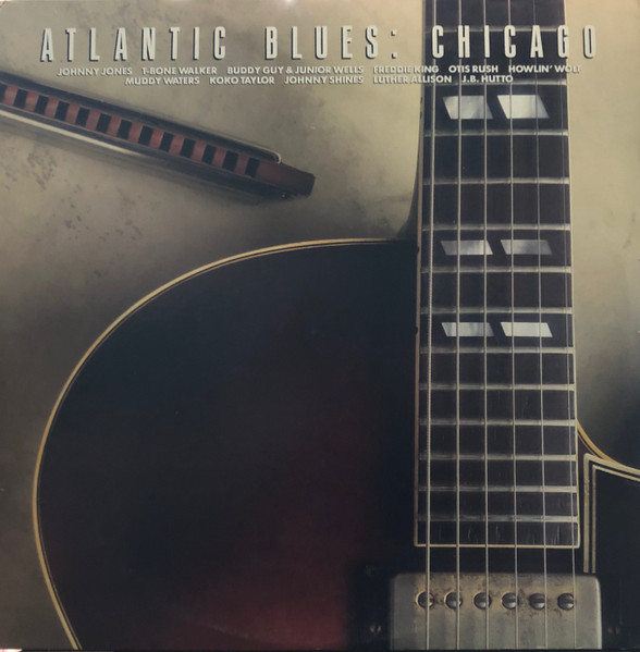 Atlantic Blues: Chicago (1986, Vinyl) - Discogs