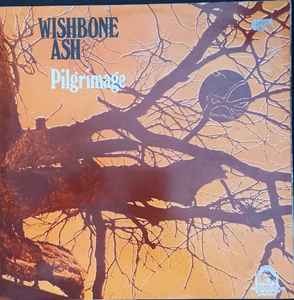 Wishbone Ash – Pilgrimage (1971, Gatefold, Vinyl) - Discogs