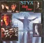 High Time / Styx