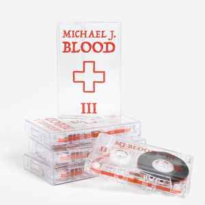III - Michael J. Blood