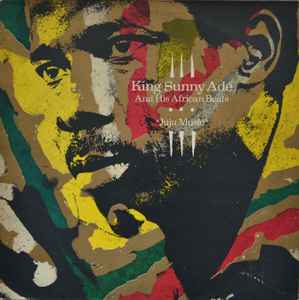 Juju Music - King Sunny Adé And His African Beats