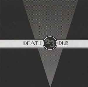 23 - Death Dub