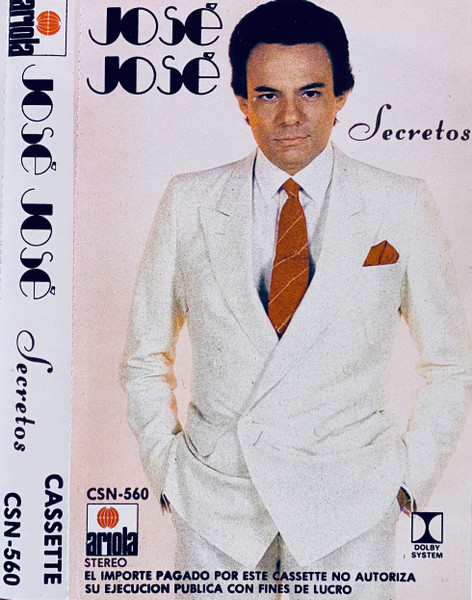 José José – Secretos (1983, Cassette) - Discogs