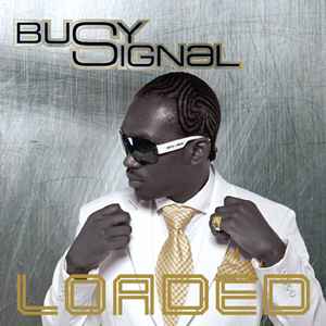 Loaded - Busy Signal