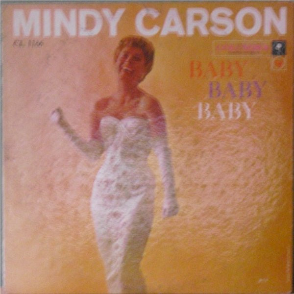 Mindy Carson – Baby, Baby, Baby (1958, Vinyl) - Discogs