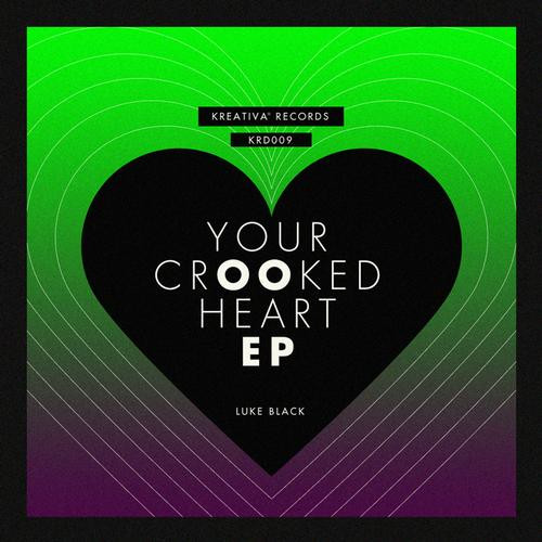 Album herunterladen Luke Black - Your Crooked Heart