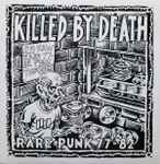 Cover of Killed By Death: Rare Punk 77-82, 1988, Vinyl