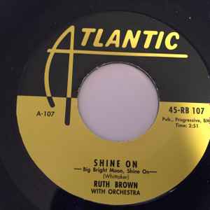 Ruth Brown - Shine On -Big Bright Moon, Shine On- / Please Don't Freeze album cover
