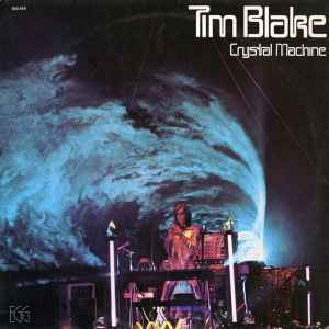Crystal Machine - Tim Blake
