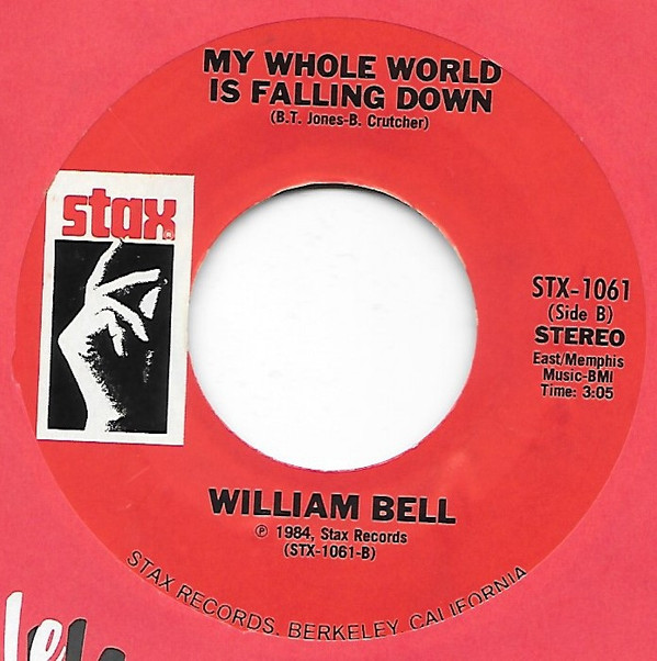 ladda ner album William Bell - I Forgot To Be Your Lover My Whole World Is Falling Down