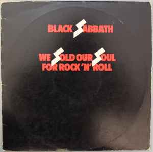 Black Sabbath - We Sold Our Soul For Rock 'N' Roll album cover