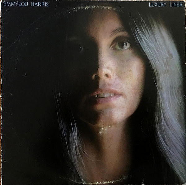 Emmylou Harris - Luxury Liner | Releases | Discogs