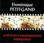 Pochette de 10 Petites Compositions Familiales, 1996, CD