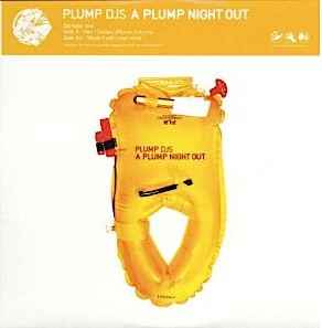 Plump DJs - A Plump Night Out (Sampler One) album cover