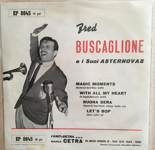 descargar álbum Fred Buscaglione E I Suoi Asternovas - Magic Moments Con Tutto Il Cuore Buonasera Signorina Lets Bop