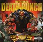 Got Your Six / Five Finger Death Punch