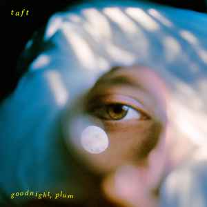 Taft - Goodnight, Plum album cover