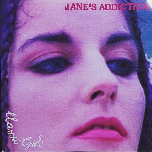 Jane's Addiction – Classic Girl (1991, Vinyl) - Discogs
