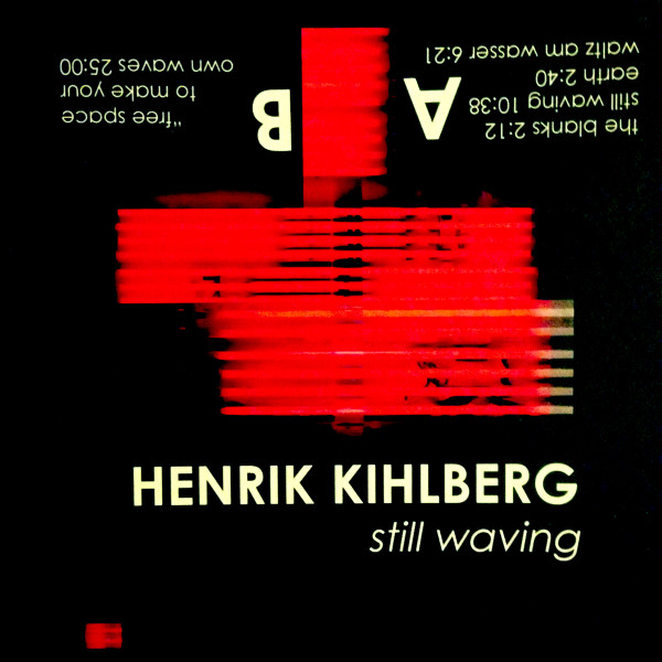 lataa albumi Henrik Kihlberg - Still Waving