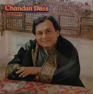 Chandan Dass â€“ Live In Concert (Ghazals) (1986, Vinyl) - Discogs