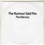 R tårn neutral The Rumour Said Fire Discography | Discogs
