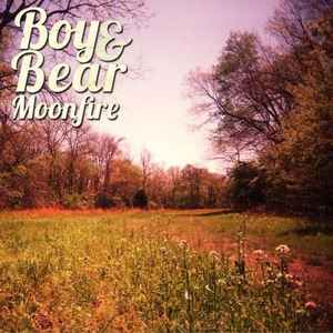 Moonfire - Boy & Bear