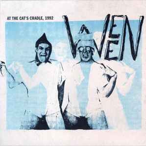 Ween - At The Cat's Cradle, 1992