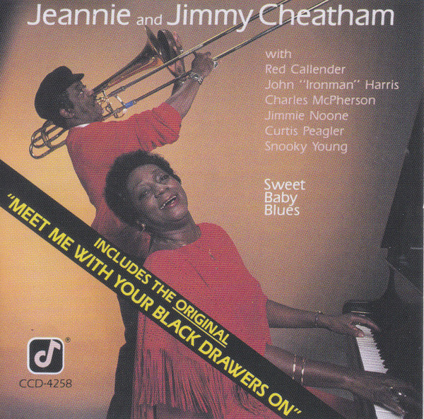 Jeannie u0026 Jimmy Cheatham – Sweet Baby Blues (1985