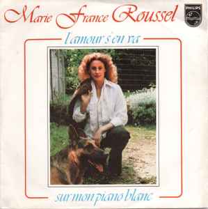 Marie-France Roussel - L'Amour S'En Va album cover