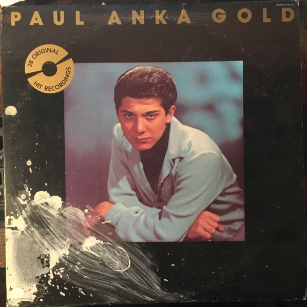 Paul Anka – Paul Anka Gold (1974, Gatefold, Vinyl) - Discogs