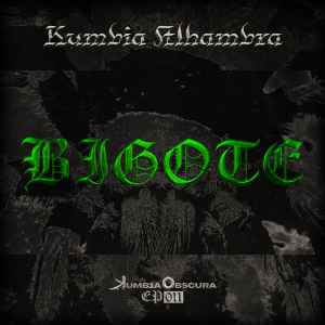 Bigote - Kumbia Alhambra album cover