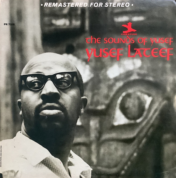 The Yusef Lateef Quintet – The Sounds Of Yusef (1961, Vinyl) - Discogs