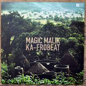 Magic Malik - Ka-Frobeat album cover