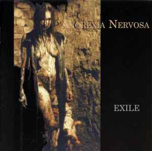 Anorexia Nervosa – Exile (2002, CD) - Discogs