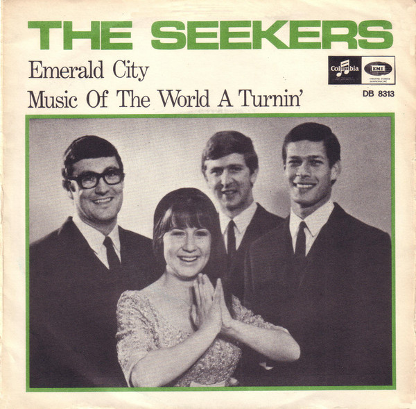 The Seekers – Emerald City / Music Of The World A Turnin' (1967, Vinyl) -  Discogs